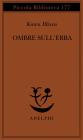 Ombre sull'erba