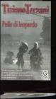 Pelle di leopardo�Giai Phong! La liberazione di Saigon