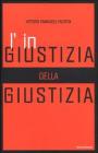 L' ingiustizia della giustizia