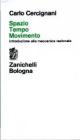 Spazio, tempo, movimento. Introduzione alla meccanica razionale