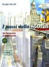 I passi della storia. Per la Scuola media vol.3