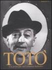 Tot�. Un principe nel cinema italiano. Ediz. italiana e inglese. Con CD Audio