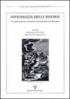 Diplomazia delle risorse. Le materie prime e il sistema internazionale nel Novecento. Atti del Convegno internazionale (Urbino, 11-12 dicembre 2001)