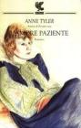 L' amore paziente