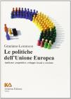 Le politiche dell'Unione Europea. Ambiente, sviluppo locale e coesione