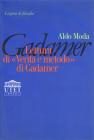 Lettura di �Verit� e metodo� di Gadamer