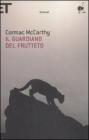 Il guardiano del frutteto