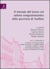 Il mercato del lavoro nel settore eno-gastronomico della provincia di Avellino