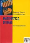Matematica di base. Esercizi e complementi