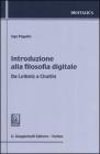 Introduzione alla filosofia digitale. Da Leibniz a Chaitin