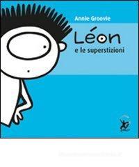 Léon e le superstizioni Léon e le superstizioni