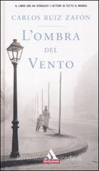 Carlos Zafon Ruiz L'ombra del vento