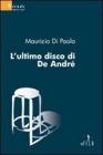 L' ultimo disco di De Andr�