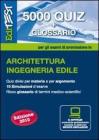 5000 quiz Architettura per la preparazione ai test di ammissione