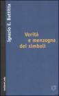 Verit� e menzogna dei simboli