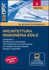Teoria Architettura e ingegneria edile Per la preparazione ai test di ammissione