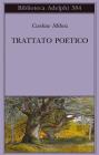 Trattato poetico (Biblioteca Adelphi)