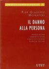 Il danno alla persona. Con CD-ROM