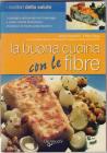 La buona cucina con le fibre