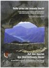 Sulle orme del tenente Hecht. La linea difensiva austo-ungarica nella grande guerra... Ediz. italiana e tedesca