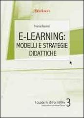 E-learning: modelli e strategie didattiche E-learning: modelli e strategie didattiche