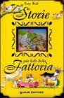 Le storie pi� belle della fattoria