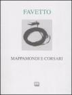 Mappamondi e corsari