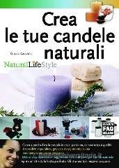 Crea le tue candele naturali