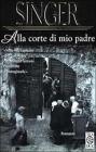 Alla corte di mio padre