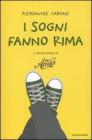 I sogni fanno rima. Il primo diario di 
