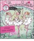 Il mondo del balletto. Stelle sulle punte. Scarpette rosa
