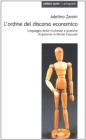 L' ordine del discorso economico. Linguaggio delle ricchezze e pratiche di governo in Michel Foucault