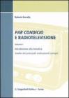 Par condicio e radiotelevisione vol.1