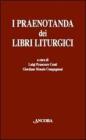 I praenotanda dei libri liturgici