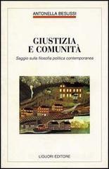 Giustizia e comunit�. Saggio sulla filosofia politica contemporanea
