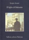 Il figlio di Bakun�n