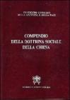 Compendio della dottrina sociale della Chiesa