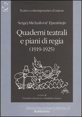 Quaderni teatrali e piani di regia (1919-1925)