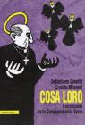 Cosa loro. I serenissimi della Compagnia delle Opere