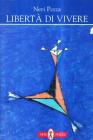 Libert� di vivere