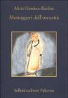 Messaggeri dell'oscurit�