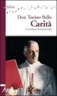 Carit�. Con viscere di misericordia
