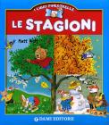 Le stagioni (I libri finestrelle) [Rilegato]