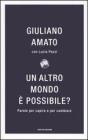 Un altro mondo � possibile? Parole per capire e cambiare