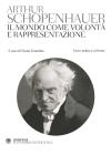 Il mondo come volont� e rappresentazione. Testo tedesco a fronte