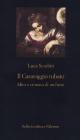 Il Caravaggio rubato (La nuova diagonale)