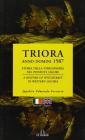 Triora, anno Domini 1587. Storia della stregoneria nel Ponente ligure. Ediz. italiana e inglese