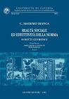 Realt� sociale ed effettivit� della norma. Scritti giuridici vol.2