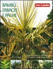 Bamb�, erbacee e palme
