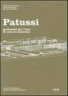 Patussi. Premesse per l'uso ex caserma